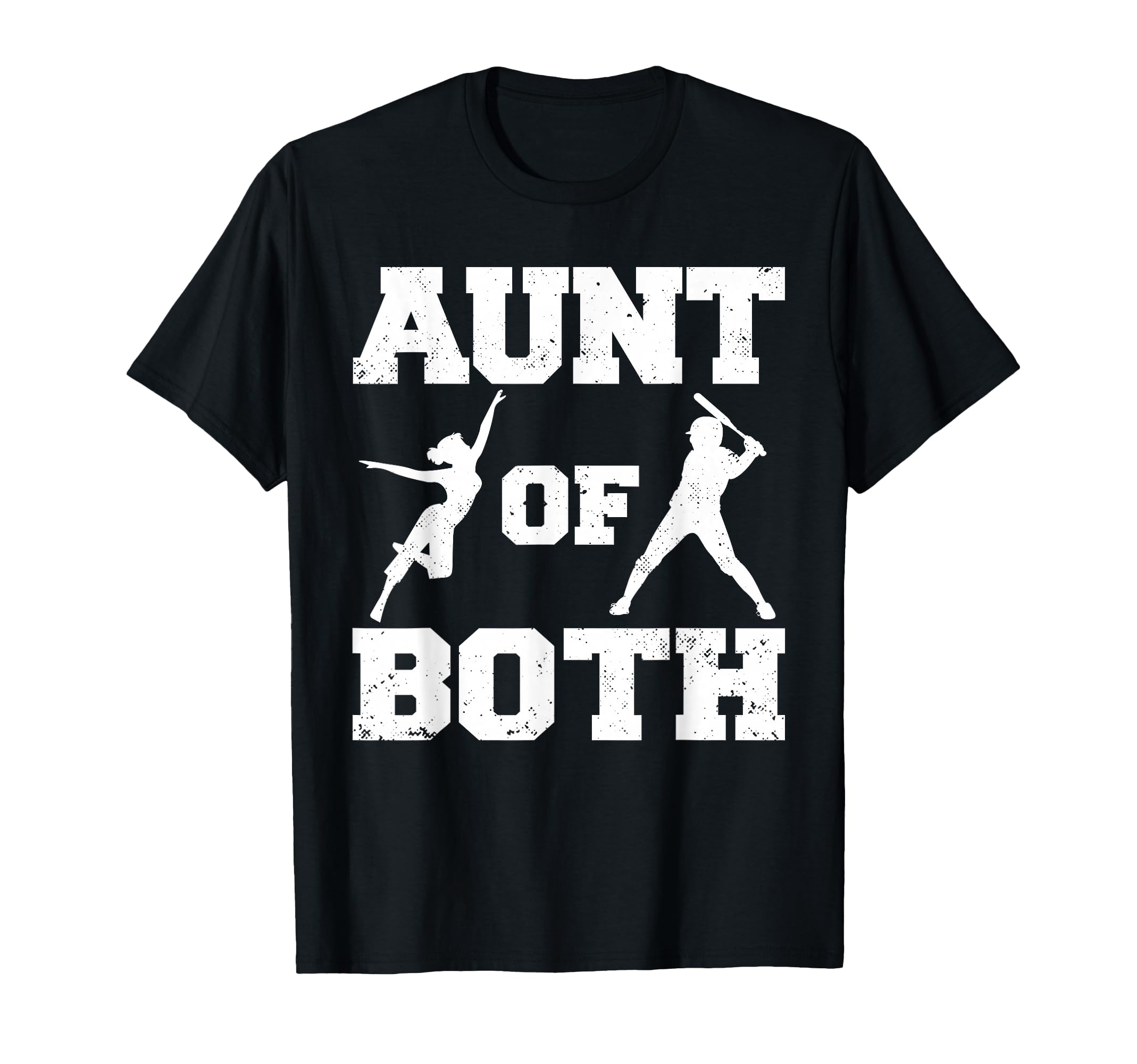 Aunt Both Dance And Baseball Funny T-Shirt - Aesthetic Graphic Unisex - T-Shirt, Sweatshirt, Hoodie