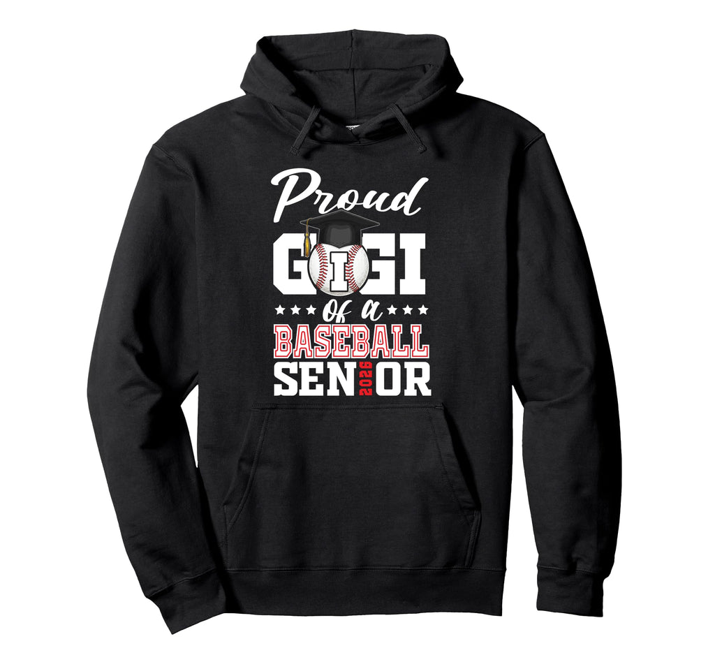 Proud Gigi Baseball Senior 2026 Hoodie - Unique Graphic for Adults - T-Shirt, Sweatshirt, Hoodie