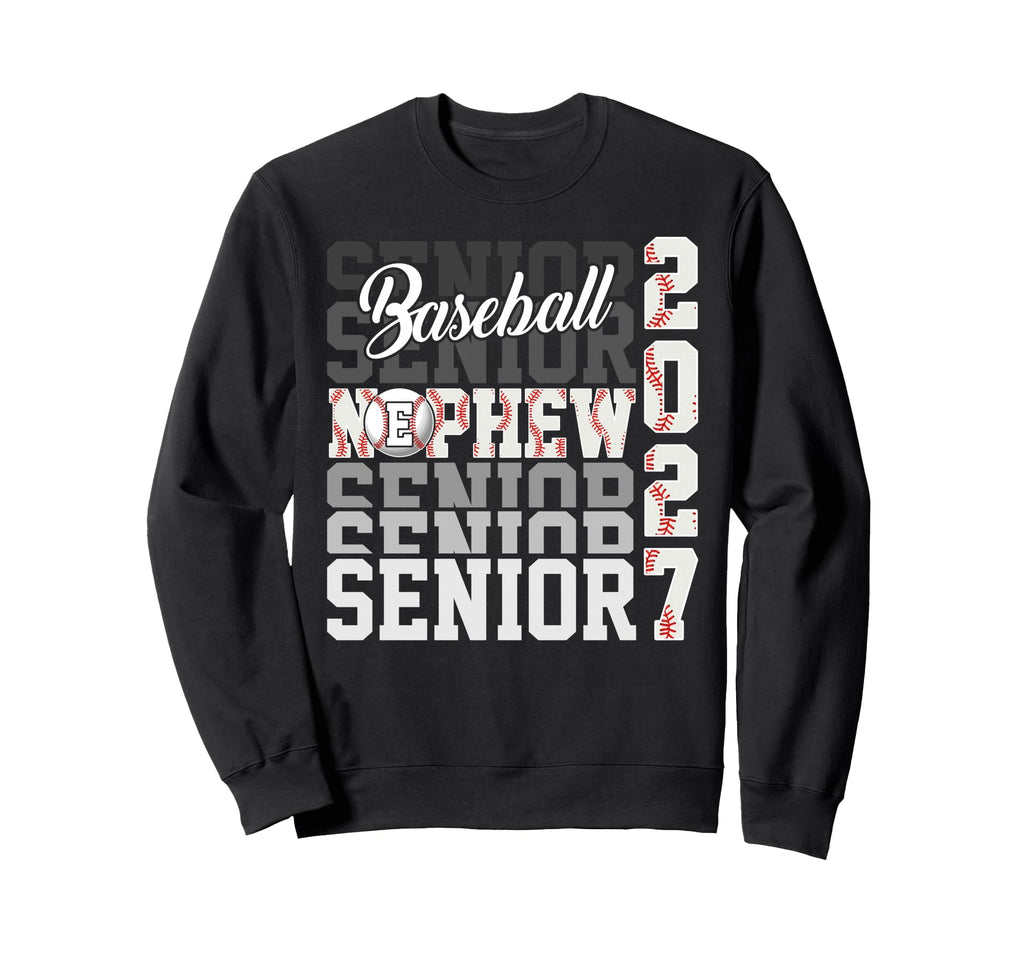 Senior 2027 Baseball Nephew Proud Sweatshirt - Fun Novelty Design Unisex - T-Shirt, Sweatshirt, Hoodie