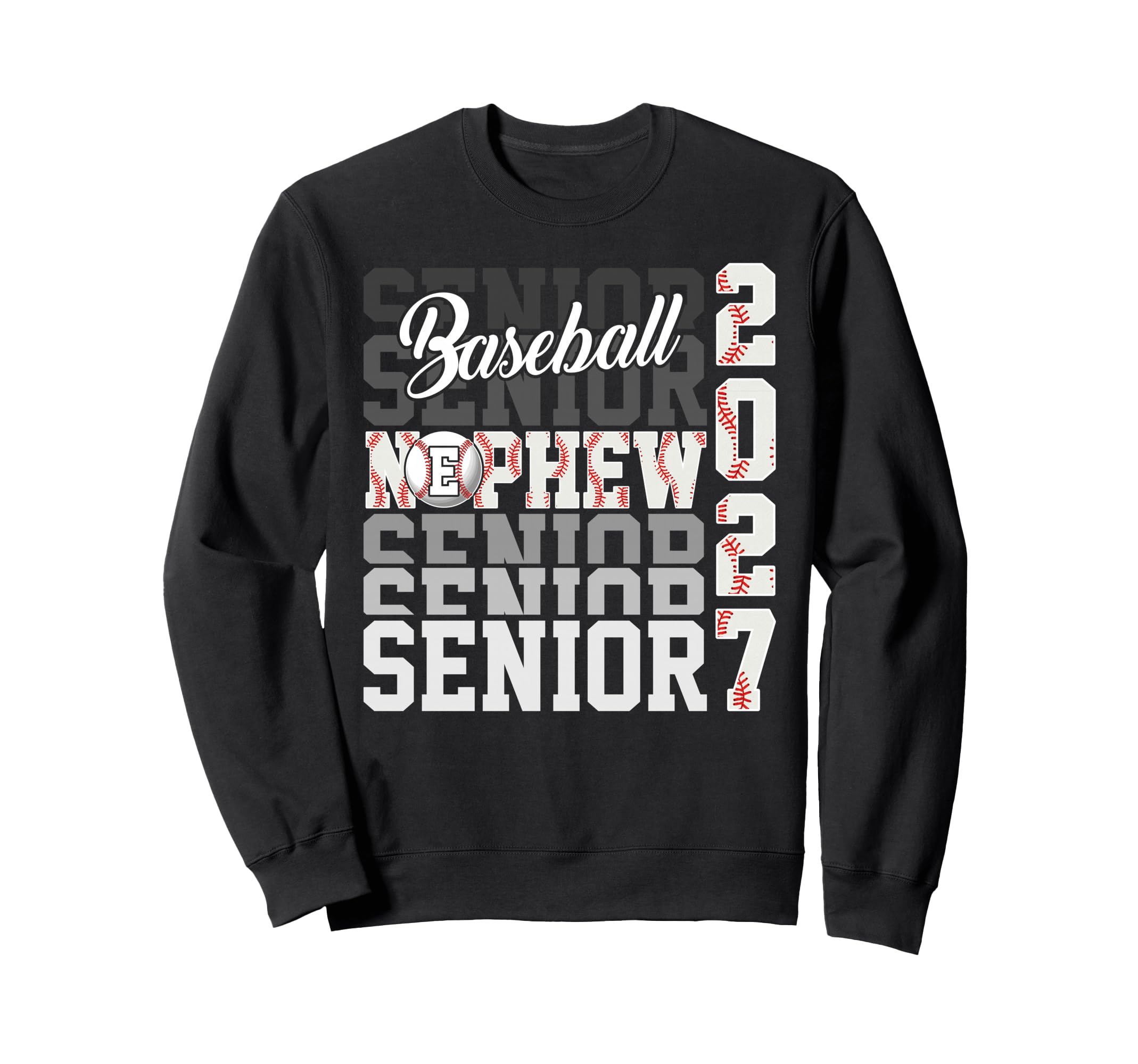 Senior 2027 Baseball Nephew Proud Sweatshirt - Fun Novelty Design Unisex - T-Shirt, Sweatshirt, Hoodie