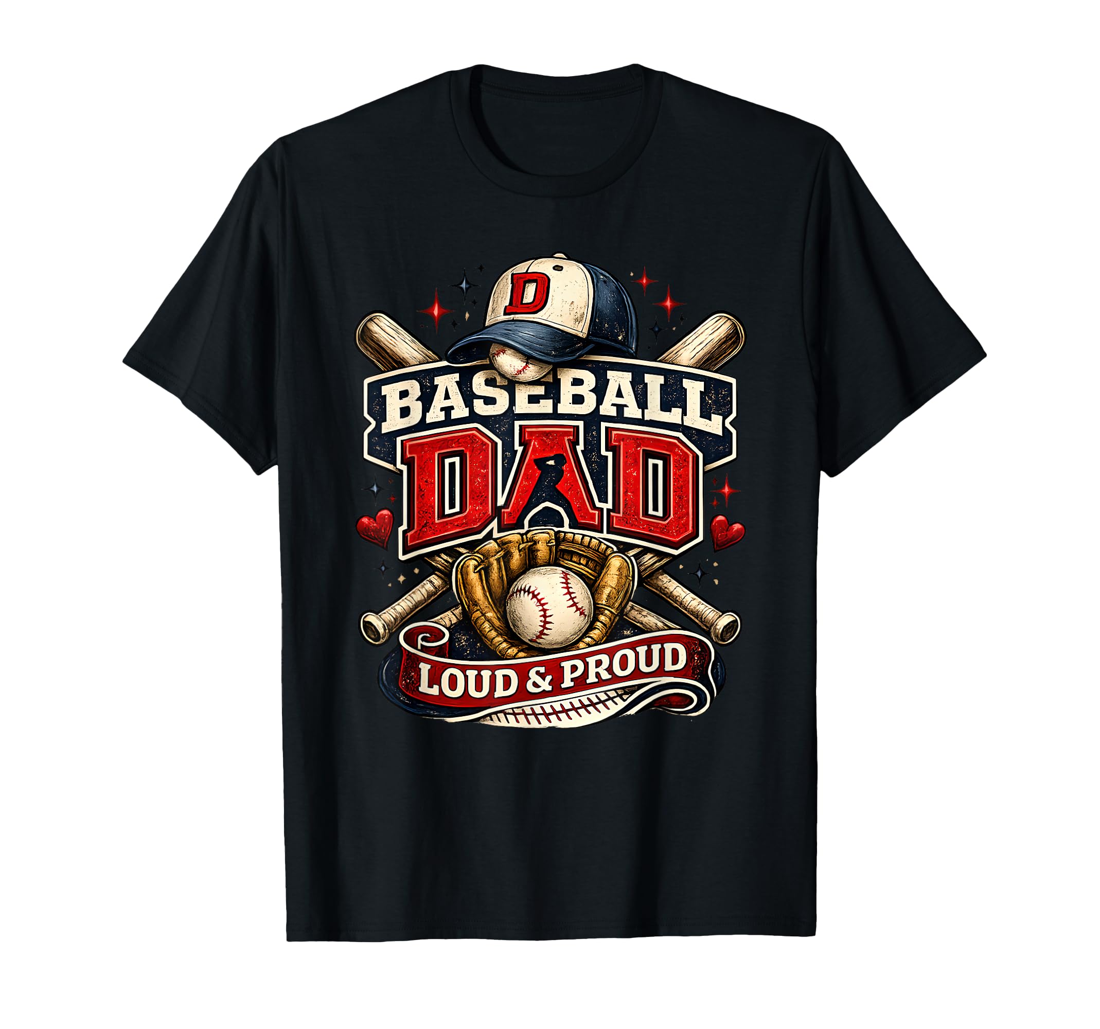 Baseball Dad Sports Family Pride T-Shirt - Fun Novelty Design Men Women - T-Shirt, Sweatshirt, Hoodie
