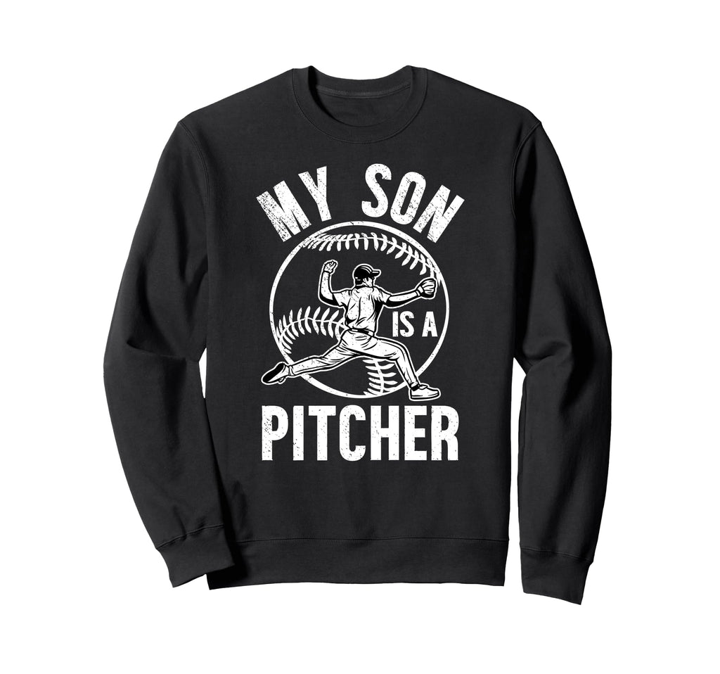 My Son Is Baseball Pitcher Mom Sweatshirt - Aesthetic Graphic Men Women - T-Shirt, Sweatshirt, Hoodie