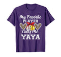 My Favorite Baseball Player Calls Me Yaya T-Shirt - Trendy Graphic Unisex - T-Shirt, Sweatshirt, Hoodie