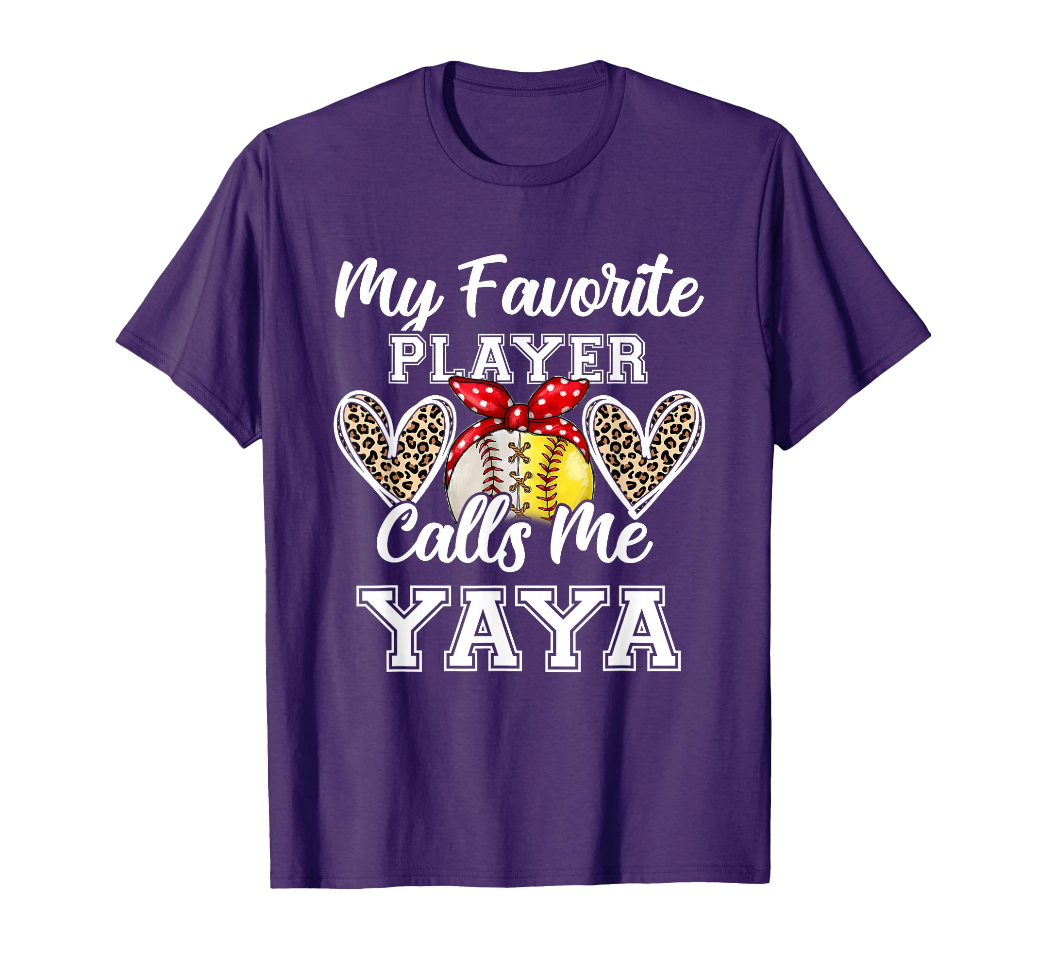 My Favorite Baseball Player Calls Me Yaya T-Shirt - Trendy Graphic Unisex - T-Shirt, Sweatshirt, Hoodie