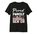 Proud Family Baseball Senior 2026 T-Shirt - Fun Novelty Design Unisex - T-Shirt, Sweatshirt, Hoodie