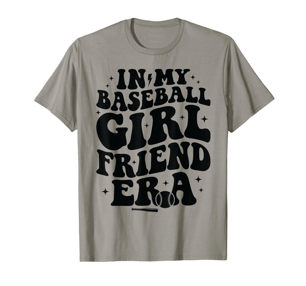 My Baseball Girlfriend Era Funny T-Shirt - Graphic Print Men Women - T-Shirt, Sweatshirt, Hoodie