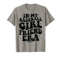 My Baseball Girlfriend Era Funny T-Shirt - Graphic Print Men Women - T-Shirt, Sweatshirt, Hoodie