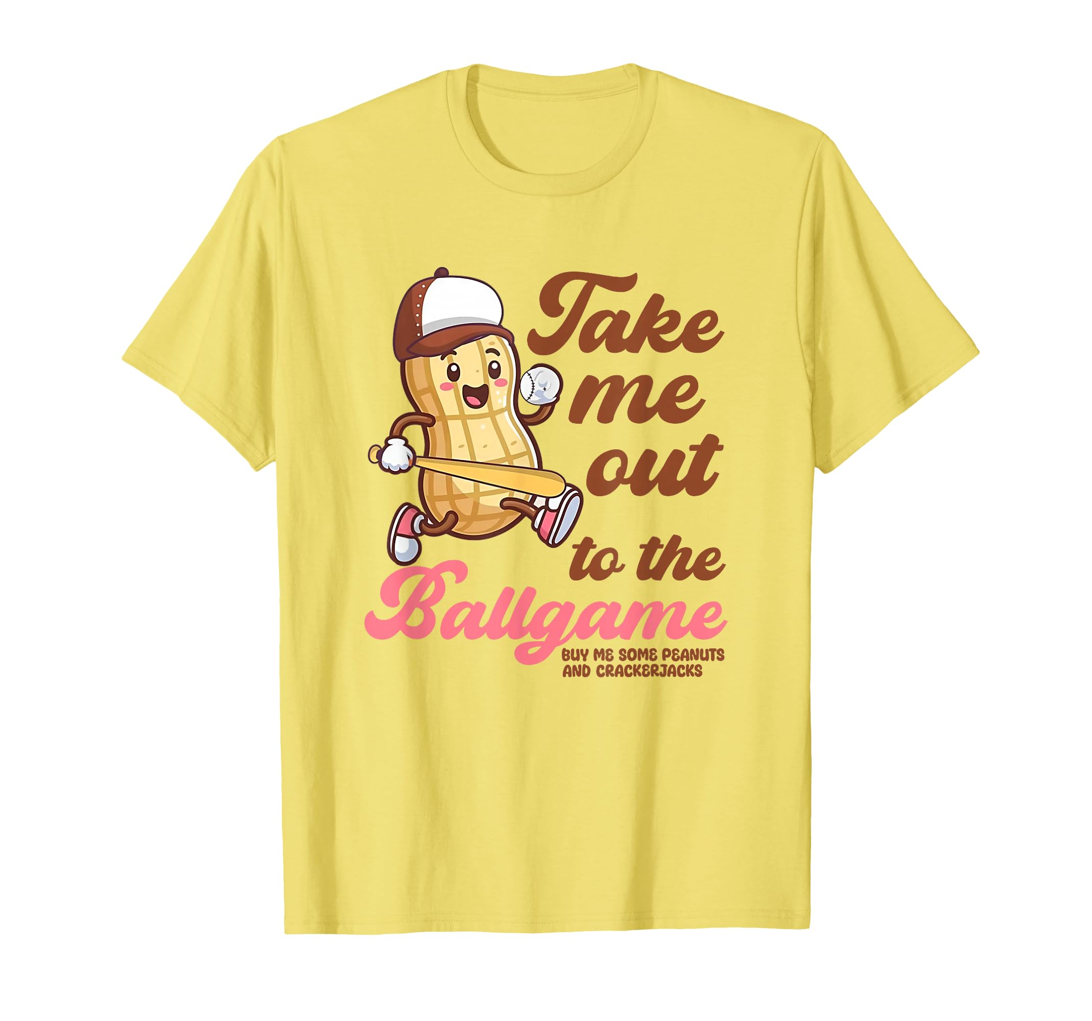 Take Me Out To Ball Game Funny T-Shirt - Casual Everyday Wear Men Women - T-Shirt, Sweatshirt, Hoodie