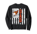 Baseball Dad American Flag Softball Sweatshirt - Fun Novelty Design Unisex - T-Shirt, Sweatshirt, Hoodie
