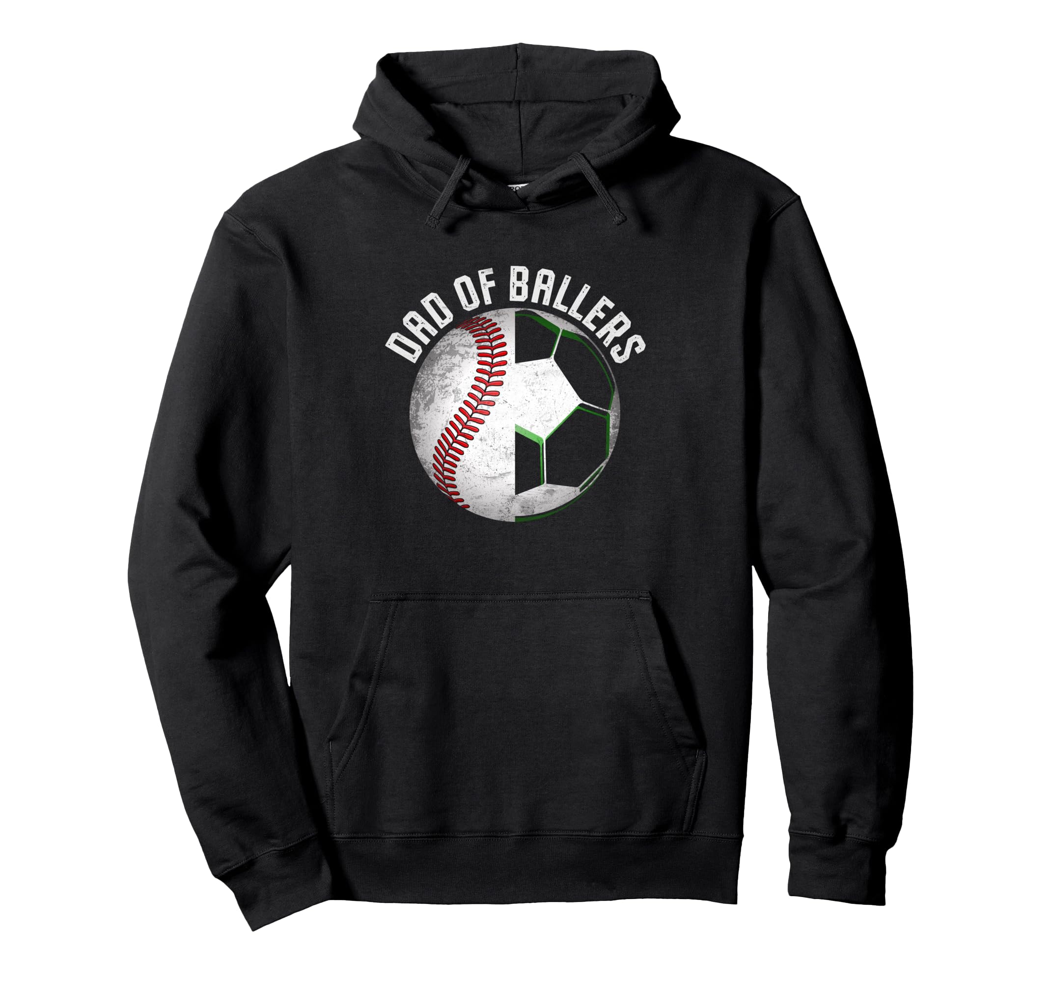 Soccer Baseball Dad Ballers Gifts Hoodie - Fun Novelty Design Men Women - T-Shirt, Sweatshirt, Hoodie