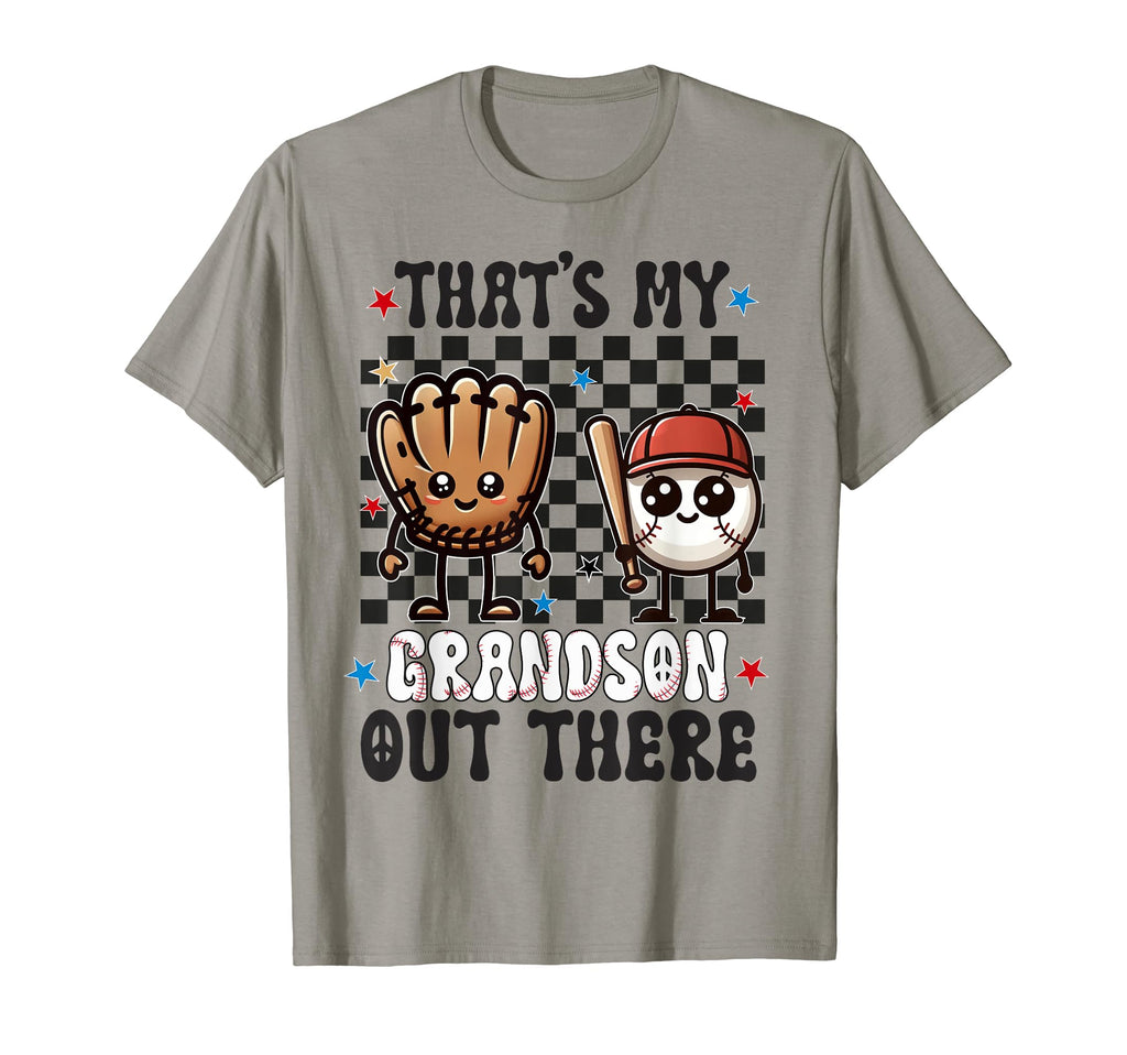 Thats My Grandson Out There Baseball T-Shirt - Streetwear Style for Adults - T-Shirt, Sweatshirt, Hoodie