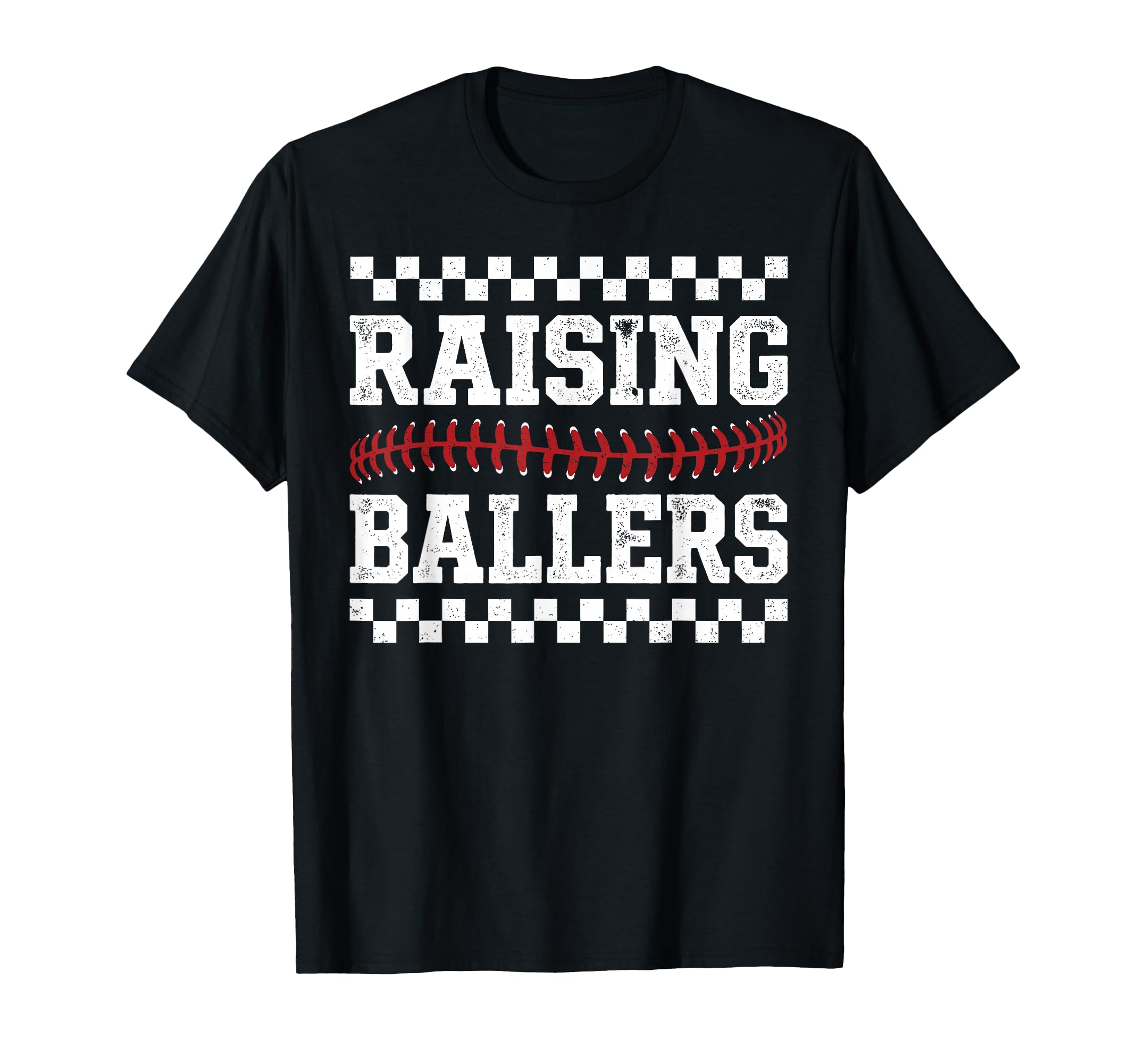 Raising Ballers Baseball Softball Game T-Shirt - Graphic Print Men Women - T-Shirt, Sweatshirt, Hoodie