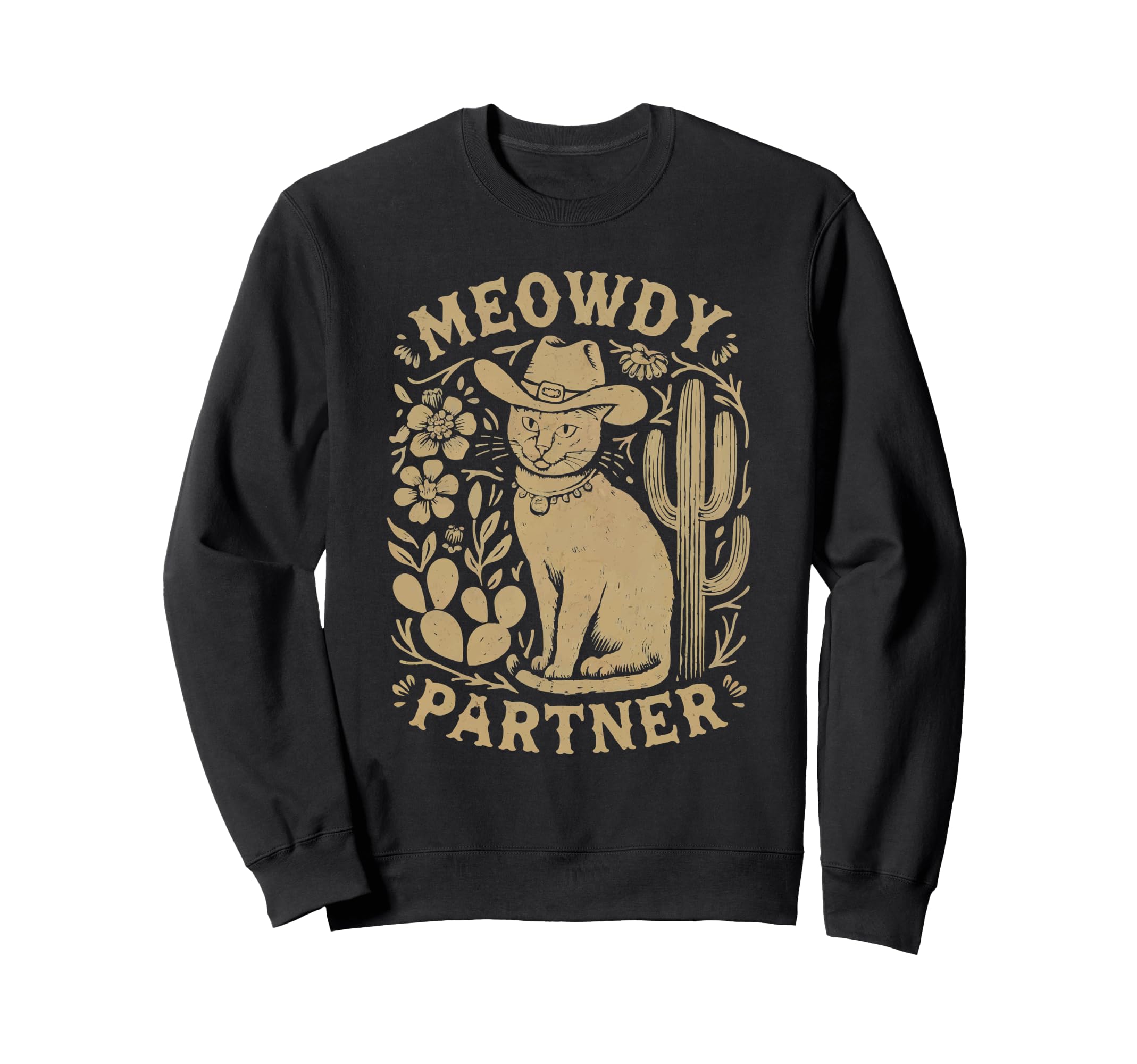 Cowboy Cat Meowdy Funny Howdy Y2K Sweatshirt - Casual Everyday Wear Unisex - T-Shirt, Sweatshirt, Hoodie
