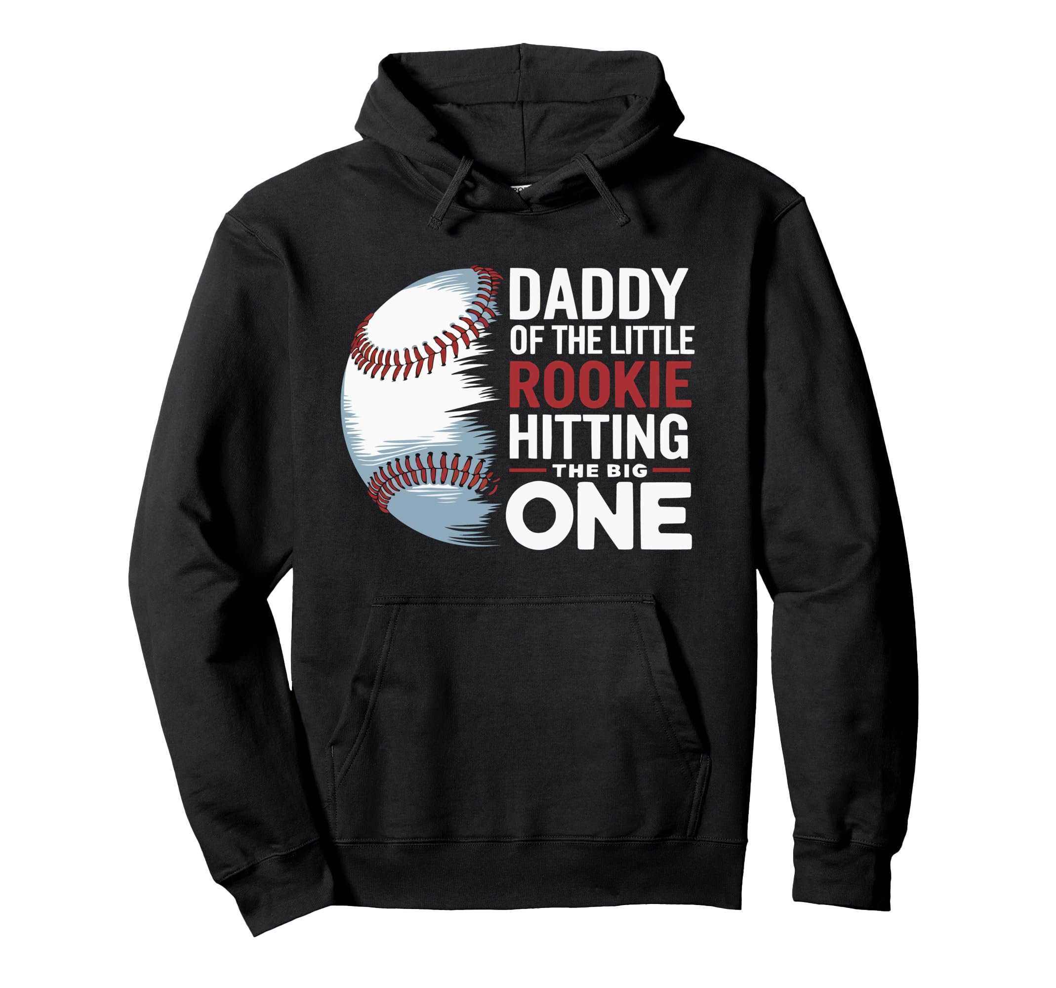 Dad First Birthday Daddy Little Hoodie - Streetwear Style for Adults - T-Shirt, Sweatshirt, Hoodie
