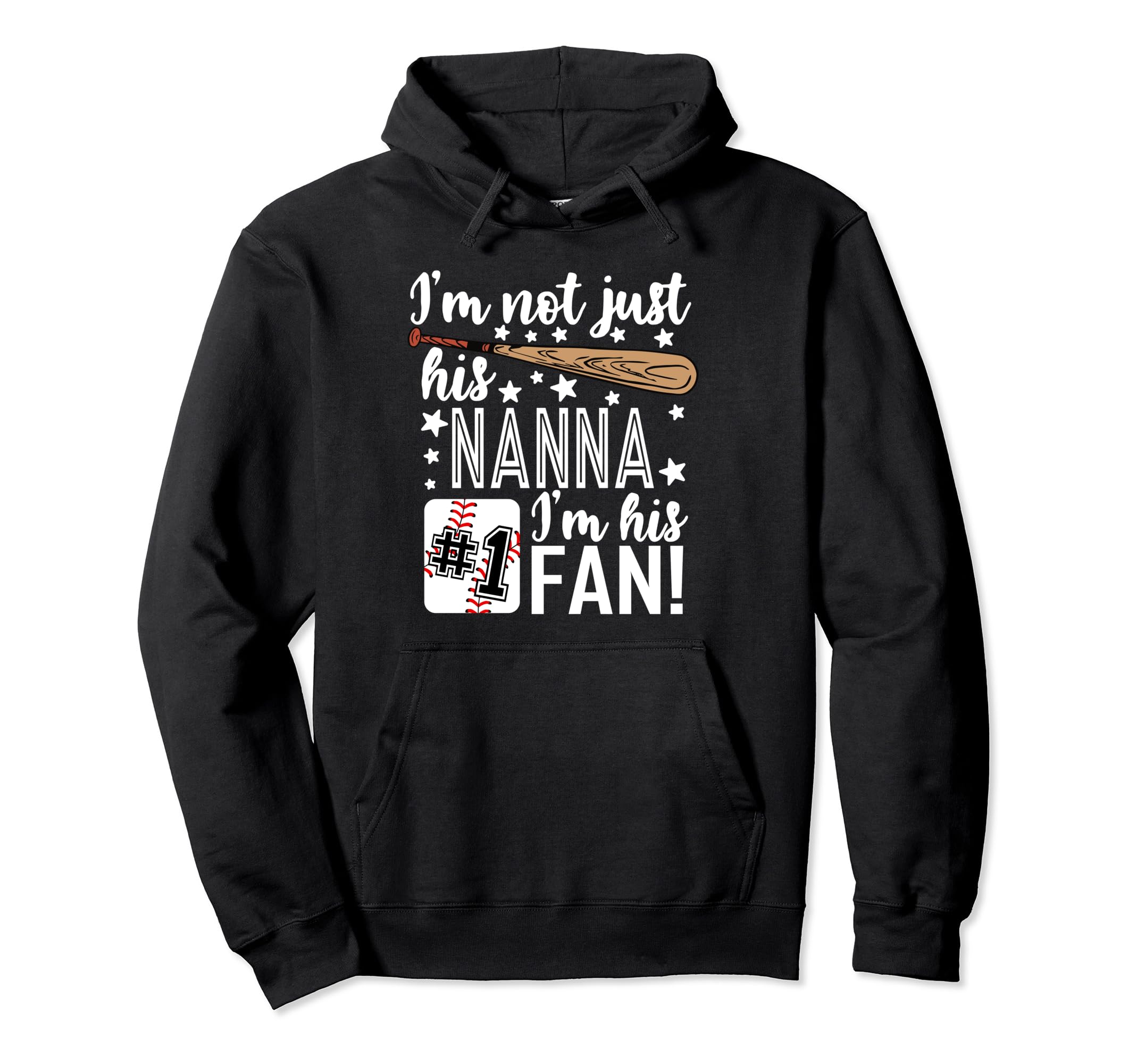 Im Not Just His Nanna Im His 1 Fan Hoodie - Custom Art Print for Adults - T-Shirt, Sweatshirt, Hoodie