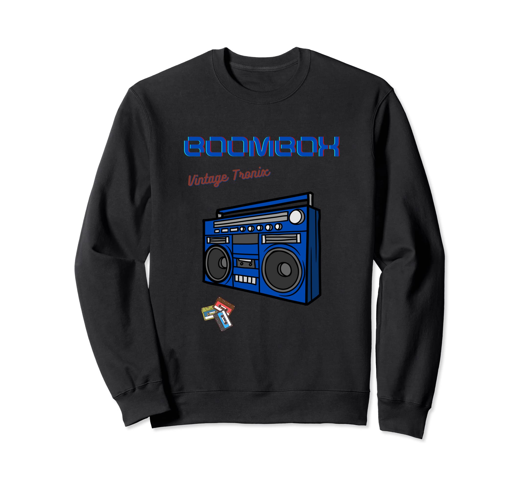 Tronix Boombox Cassette Tape Player Sweatshirt - Streetwear Style Unisex - T-Shirt, Sweatshirt, Hoodie
