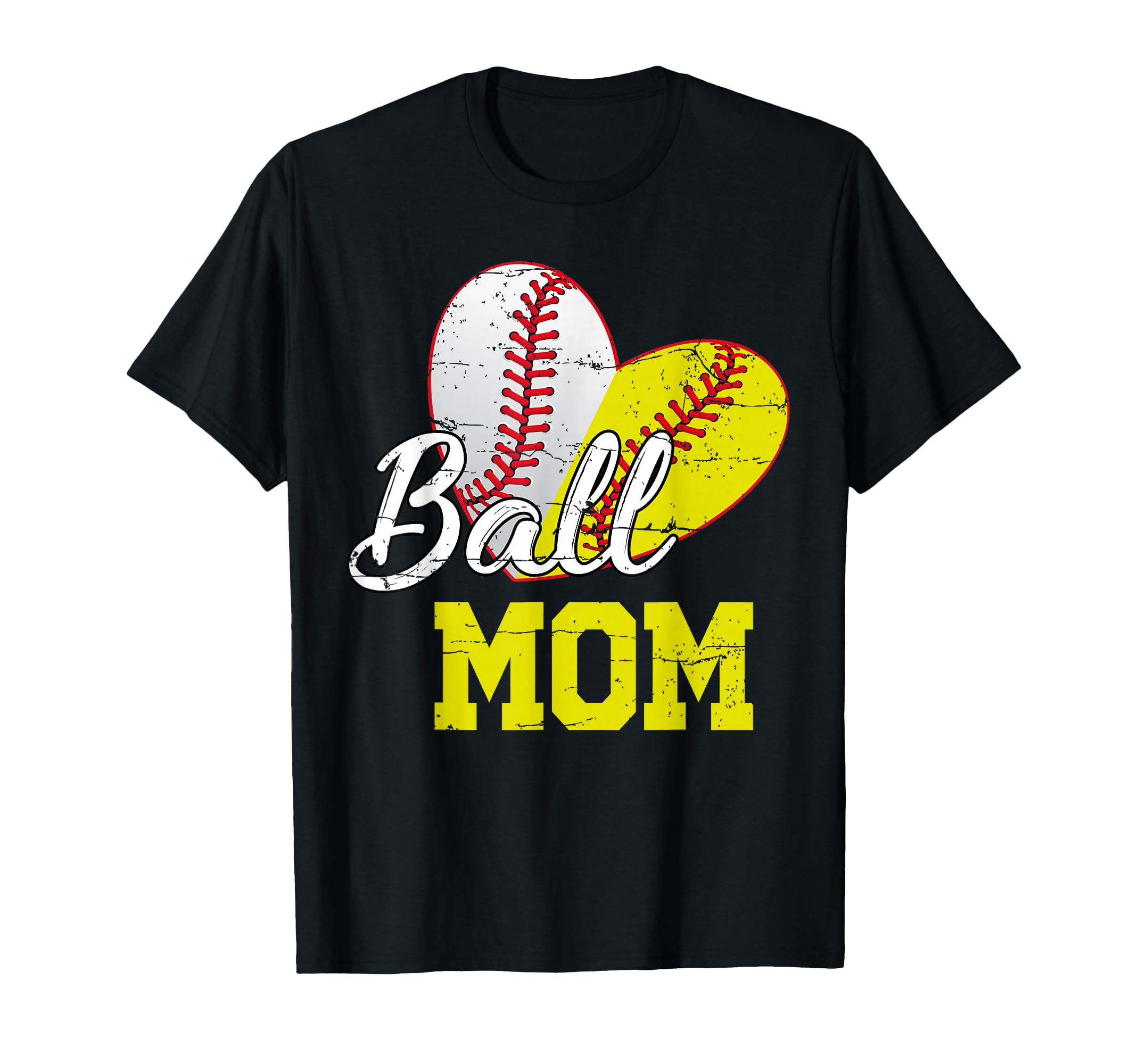 Funny Ball Mom Softball Baseball Gifts T-Shirt - Novelty Apparel Men Women - T-Shirt, Sweatshirt, Hoodie