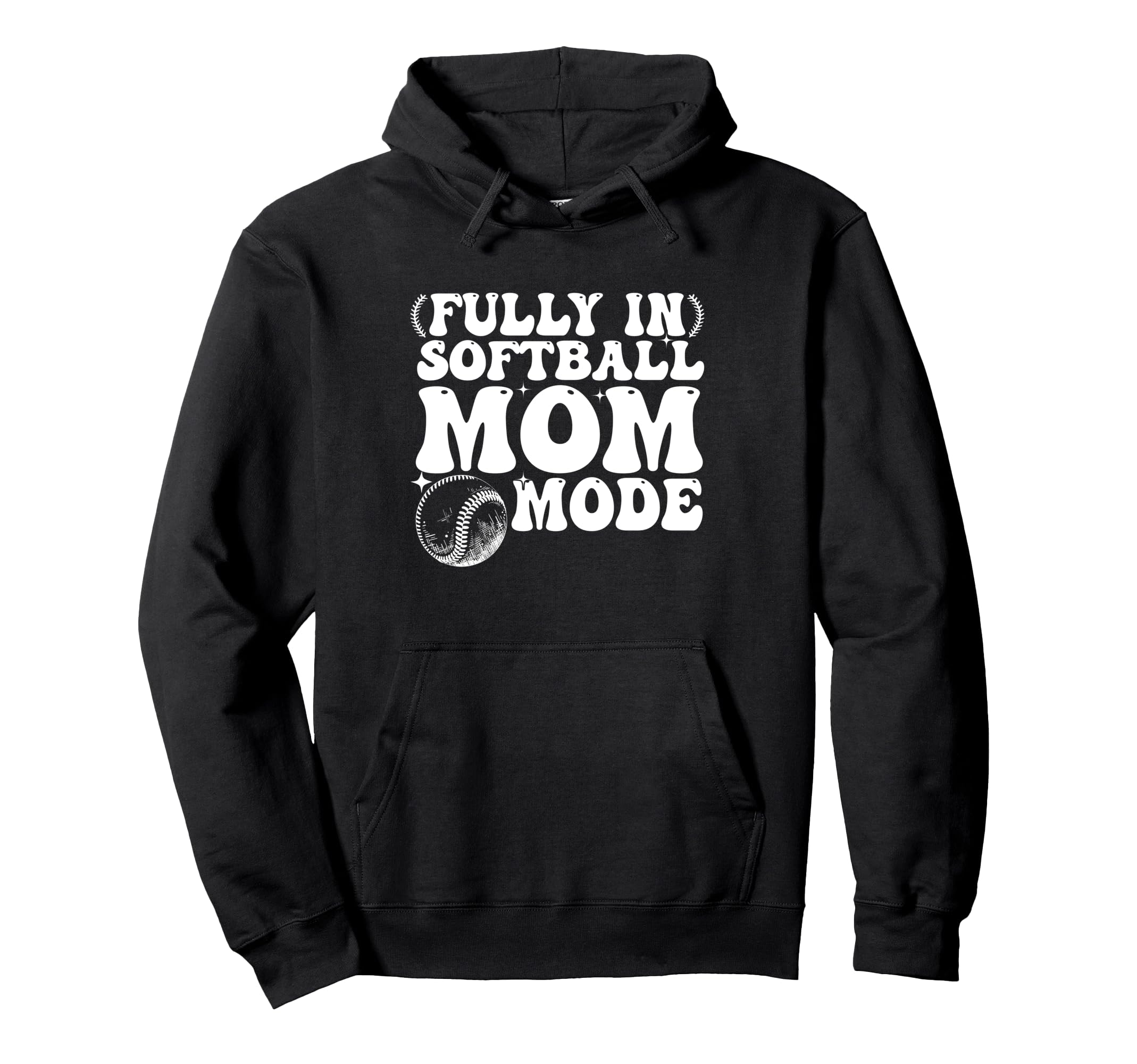 Softball Mom Mothers Day Baseball Hoodie - Trendy Graphic Men Women - T-Shirt, Sweatshirt, Hoodie