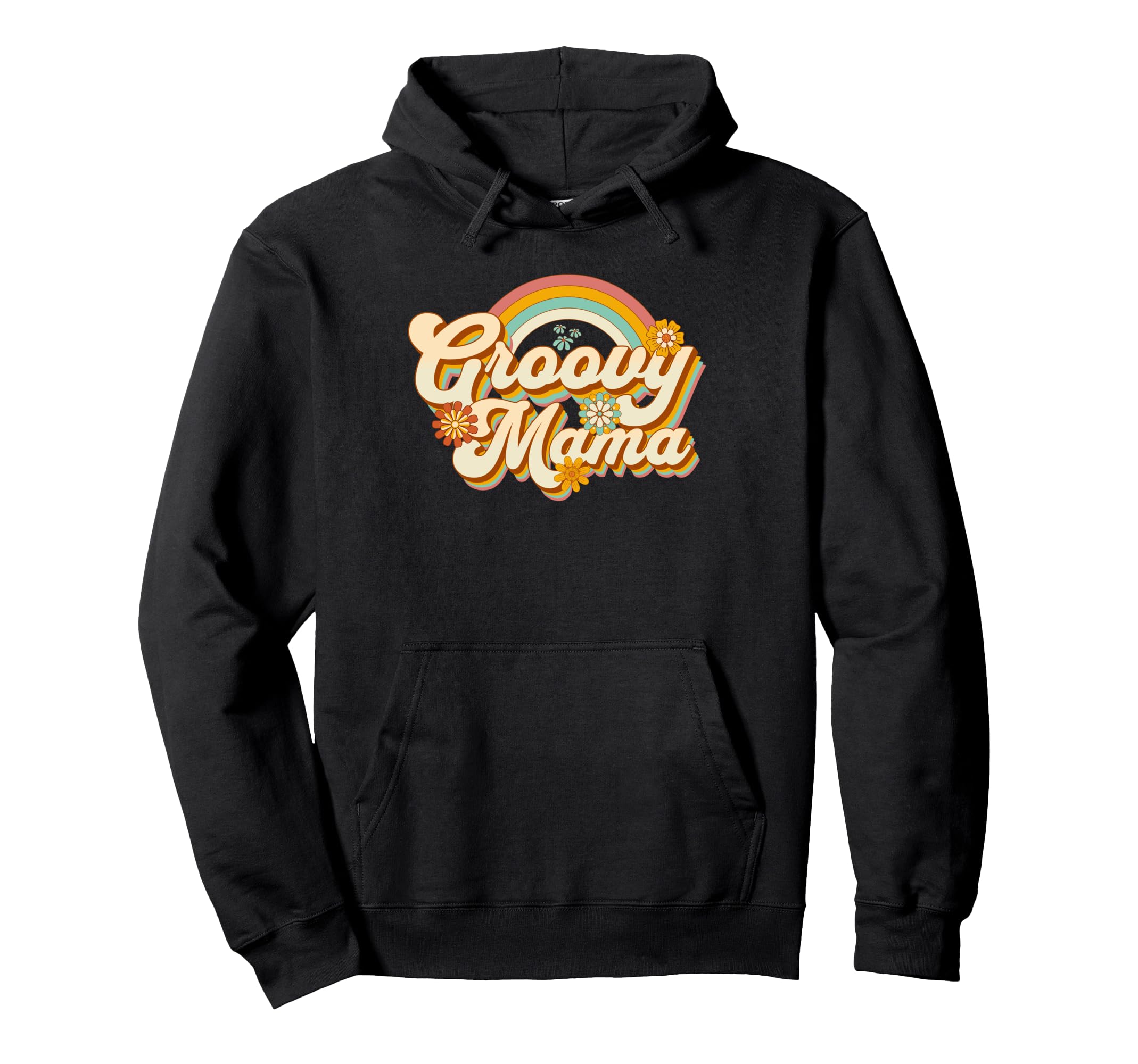 Groovy Mama Rainbow Flowers Hoodie - Graphic Print for Adults - T-Shirt, Sweatshirt, Hoodie