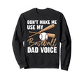 Fathers Day Baseball Dad Parent Sweatshirt - Custom Art Print for Adults - T-Shirt, Sweatshirt, Hoodie