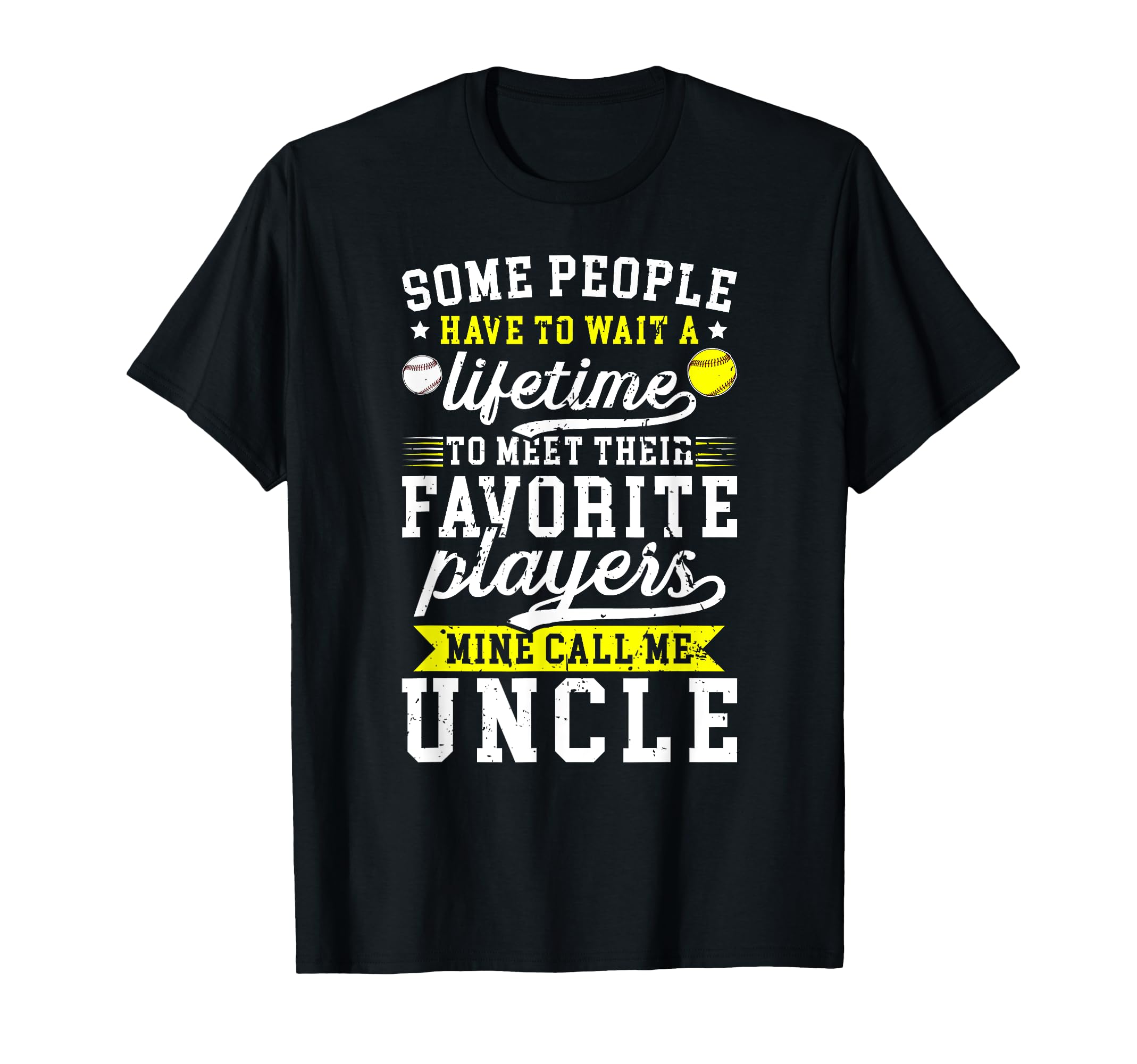 Favorite Players Call Me Uncle Softball T-Shirt - Trendy Graphic Unisex - T-Shirt, Sweatshirt, Hoodie
