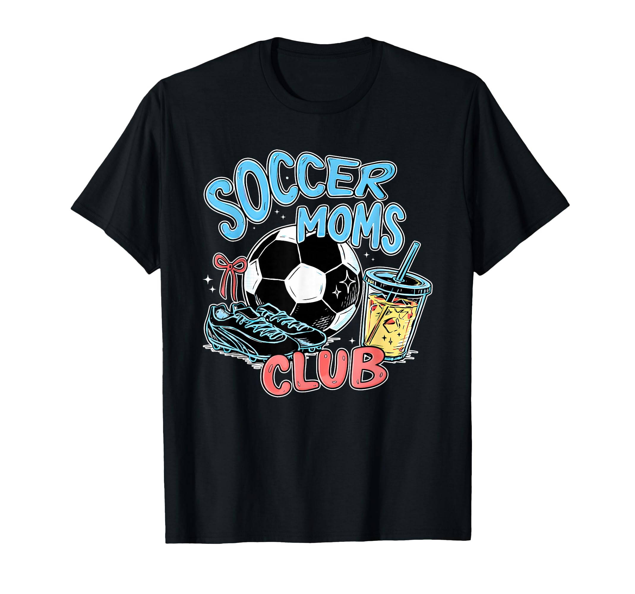 Soccer Moms Club Funny Game Day Baller Mom T-Shirt - Trendy Graphic Unisex - T-Shirt, Sweatshirt, Hoodie