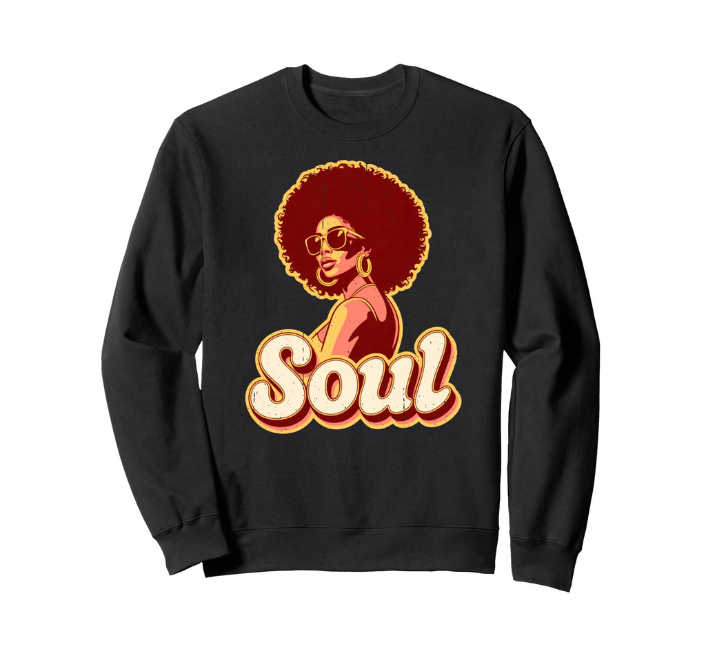 70S Nostalgia Afro Soul Sweatshirt - Aesthetic Graphic Men Women - T-Shirt, Sweatshirt, Hoodie