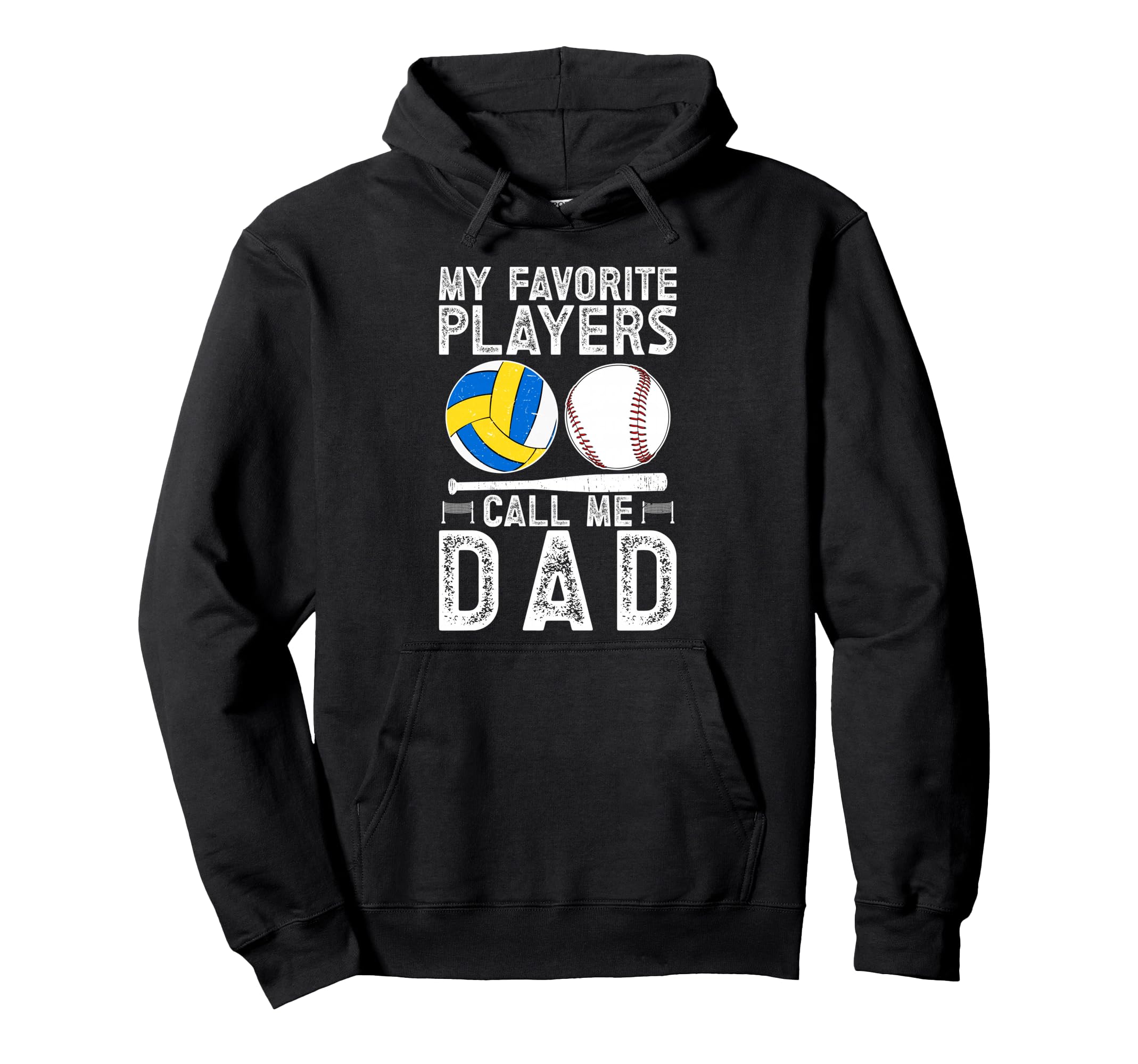 My Favorite Players Call Me Dad Hoodie - Unique Graphic for Adults - T-Shirt, Sweatshirt, Hoodie