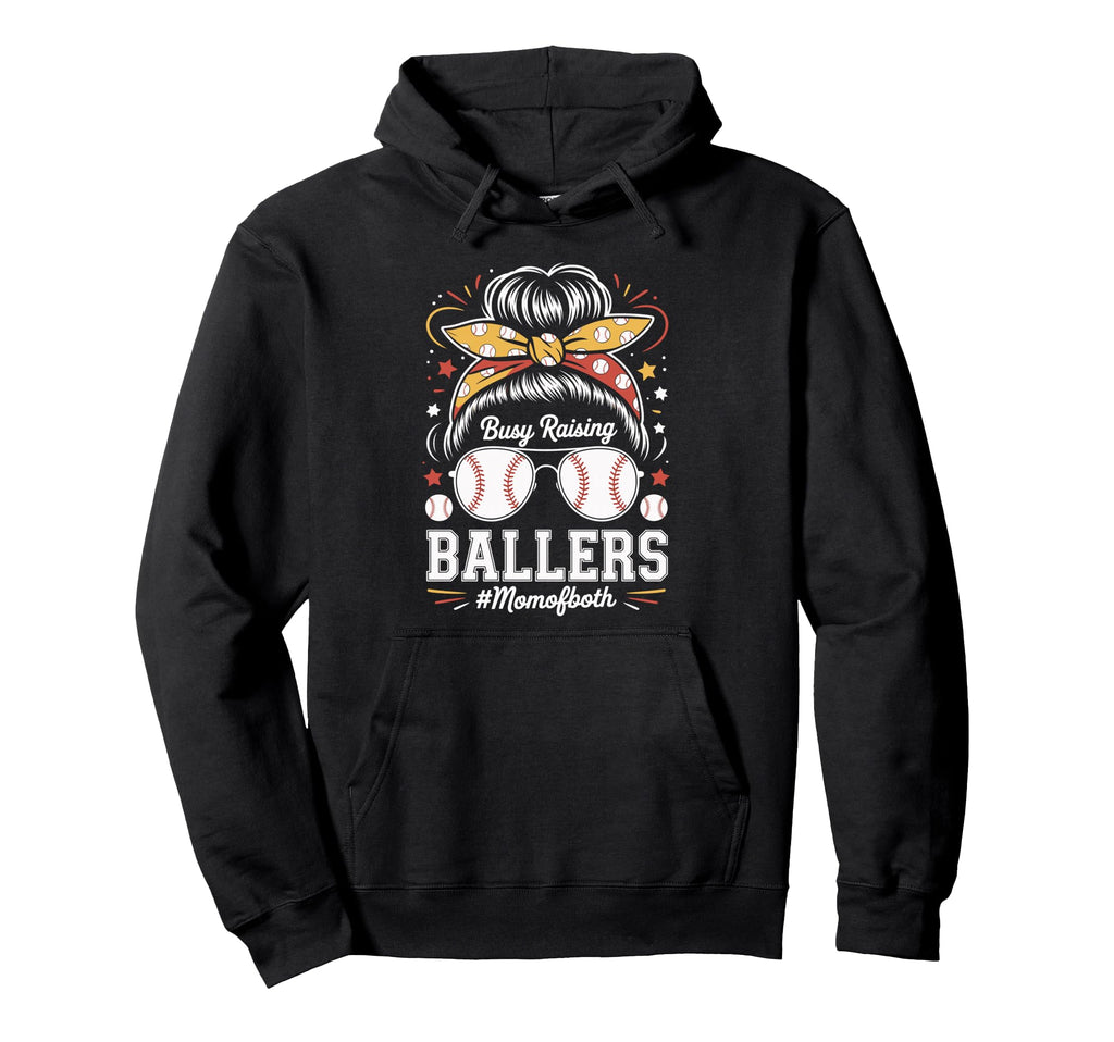 Busy Raising Ballers Mom Both Baseball Hoodie - Custom Art Print Men Women - T-Shirt, Sweatshirt, Hoodie