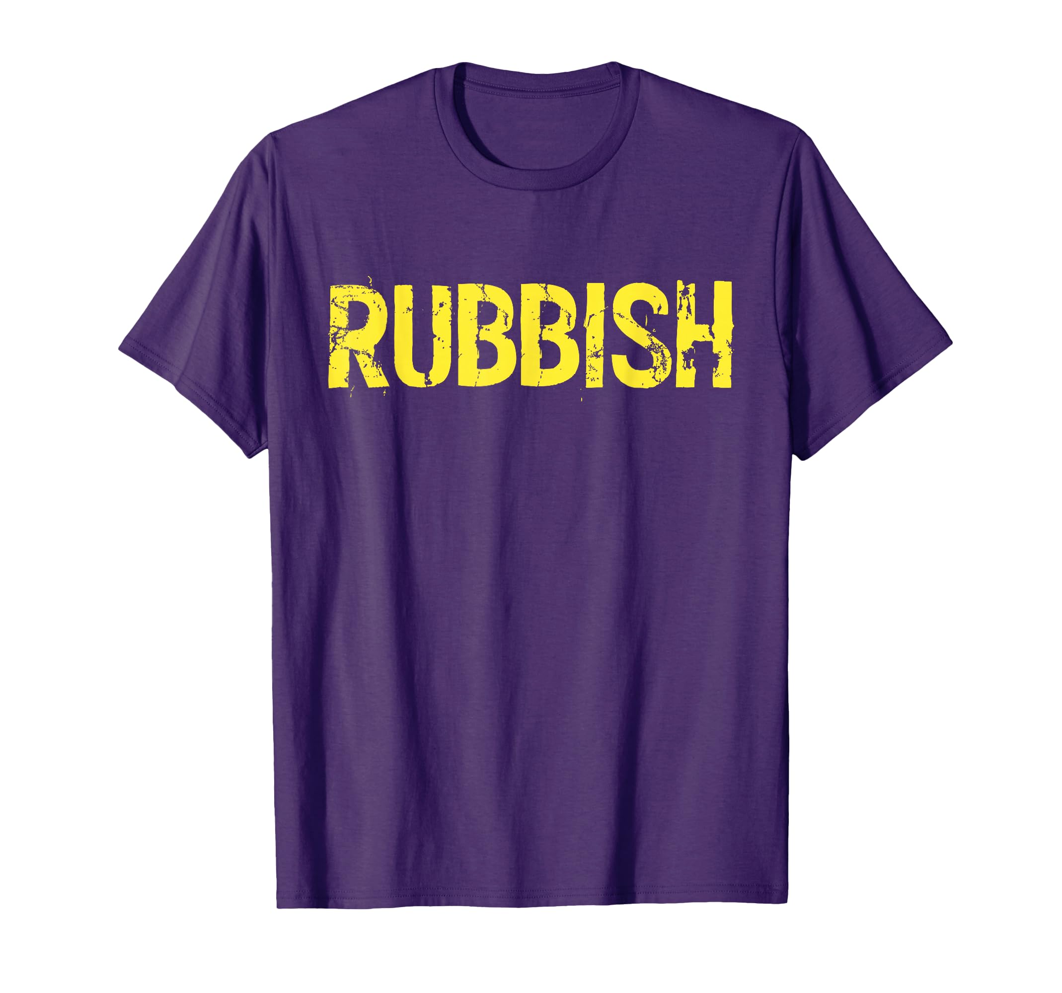 Rubbish Funny Junk T-Shirt - Trendy Graphic for Adults - T-Shirt, Sweatshirt, Hoodie