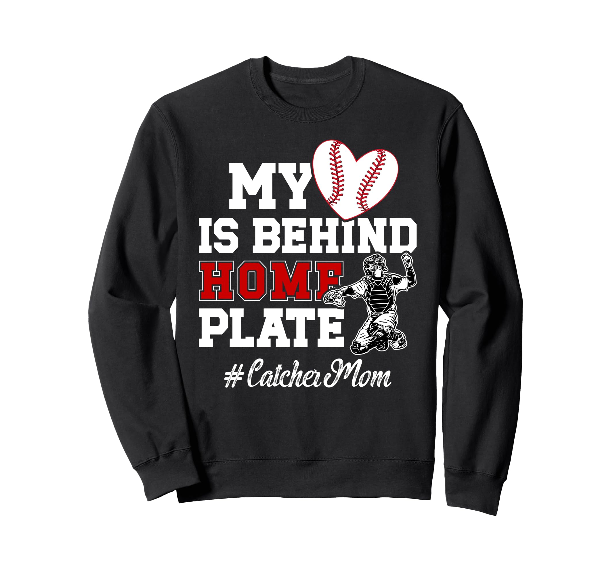Proud Baseball Catcher Mom Baseball Sweatshirt - Unique Graphic Men Women - T-Shirt, Sweatshirt, Hoodie