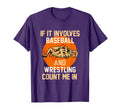 If It Involves Baseball And T-Shirt - Streetwear Style for Adults - T-Shirt, Sweatshirt, Hoodie