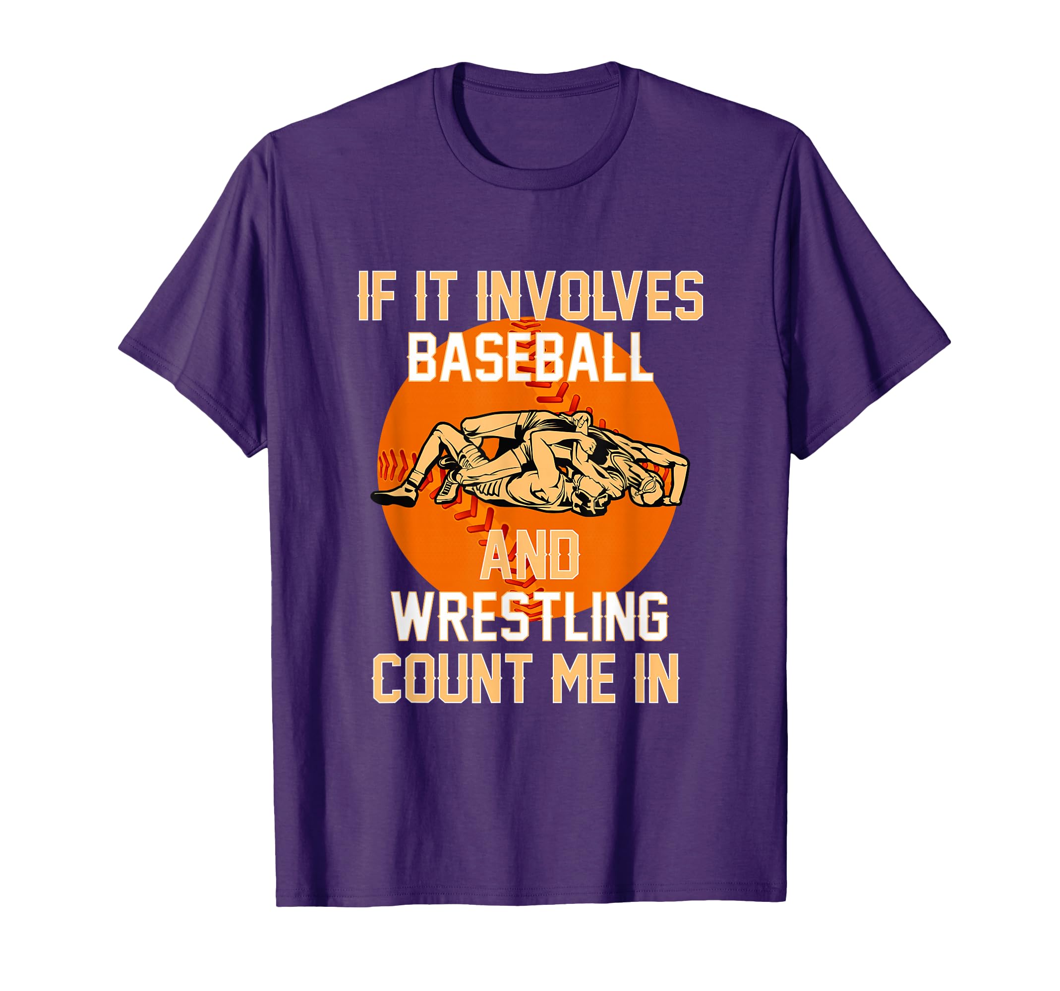 If It Involves Baseball And T-Shirt - Streetwear Style for Adults - T-Shirt, Sweatshirt, Hoodie