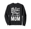 My Favorite Baseball Player Calls Sweatshirt - Fun Novelty Design Unisex - T-Shirt, Sweatshirt, Hoodie