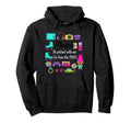 Please Be Patient Me Im From 1900S Mom Hoodie - Novelty Apparel Men Women - T-Shirt, Sweatshirt, Hoodie