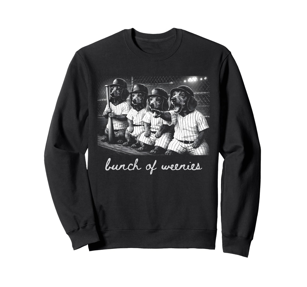 Funny Weenies Dachshunds Dog Mom Sweatshirt - Graphic Print Unisex - T-Shirt, Sweatshirt, Hoodie