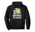 Proud Dad 2025 Senior Softball Hoodie - Minimalist Print Men Women - T-Shirt, Sweatshirt, Hoodie