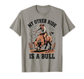 My Other Ride Is Bull Riding Rodeo T-Shirt - Minimalist Print for Adults - T-Shirt, Sweatshirt, Hoodie