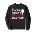 My Son Baseball Pitcher Mom Sweatshirt - Unique Graphic for Adults - T-Shirt, Sweatshirt, Hoodie