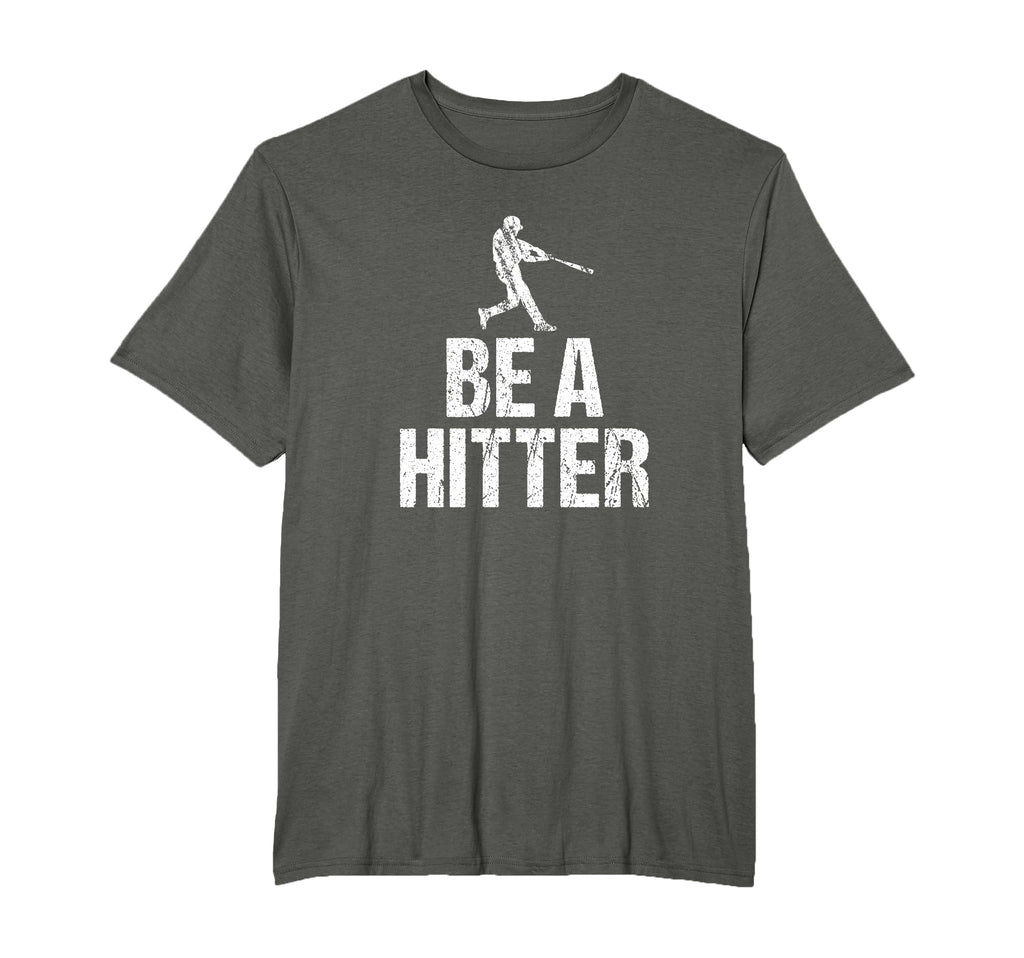 Baseball Coach Funny Be Hitter Team Gift T-Shirt - Aesthetic Graphic Unisex - T-Shirt, Sweatshirt, Hoodie