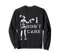 Sarcastic I Dont Care Grunge 90S Sweatshirt - Fun Novelty Design Men Women - T-Shirt, Sweatshirt, Hoodie