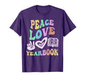 Peace Love Yearbook Editor T-Shirt - Casual Everyday Wear for Adults - T-Shirt, Sweatshirt, Hoodie