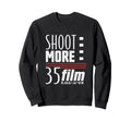 Shoot More 35Mm Film Analog Camera Sweatshirt - Unique Graphic Men Women - T-Shirt, Sweatshirt, Hoodie