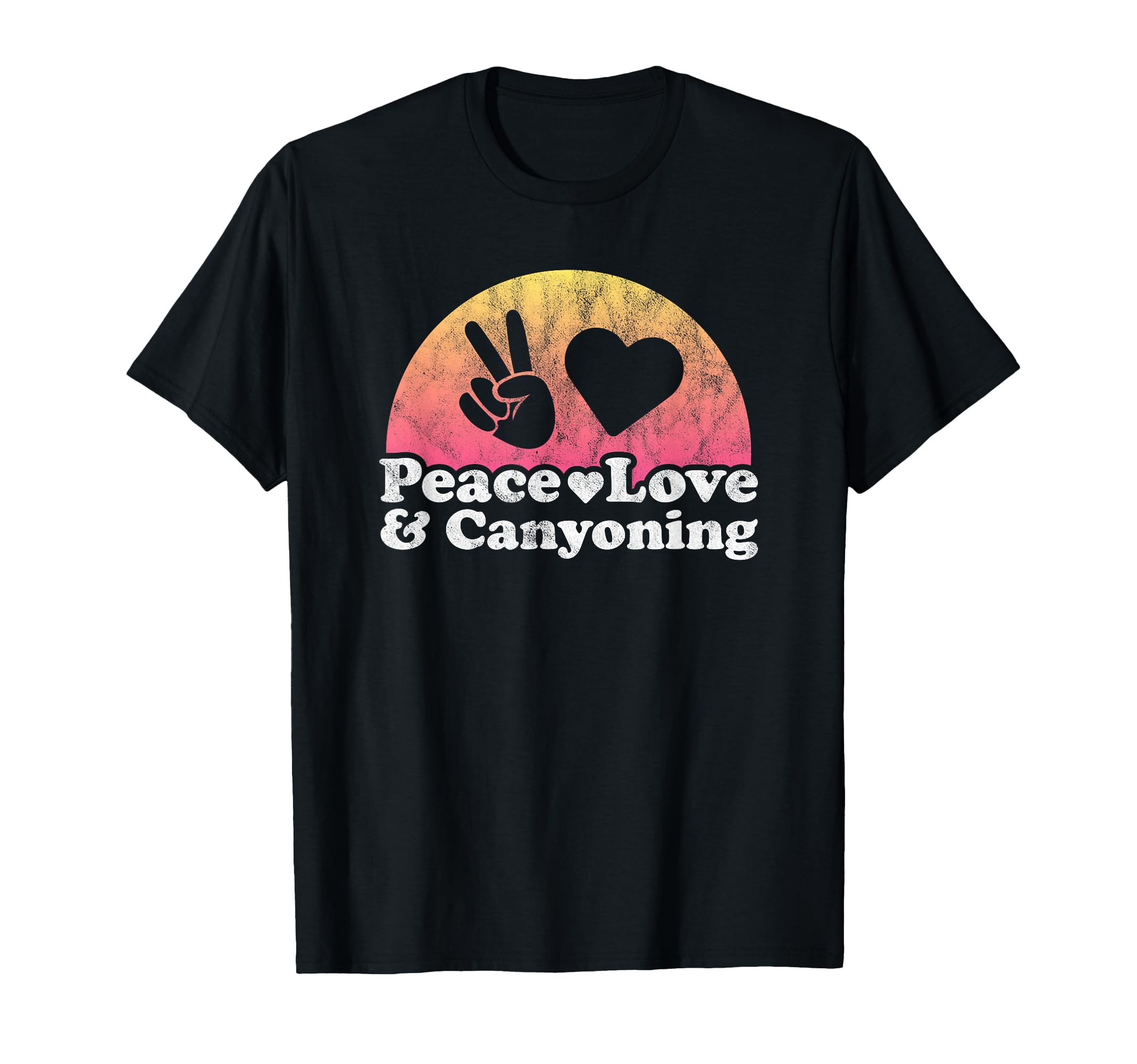 Peace Love And Canyoning T-Shirt - Novelty Apparel for Adults - T-Shirt, Sweatshirt, Hoodie