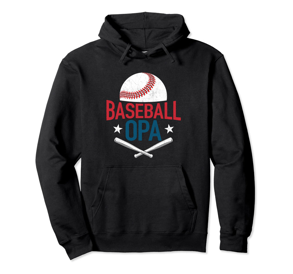 Baseball Opa Happy Fathers Day Dad Hoodie - Casual Everyday Wear Unisex - T-Shirt, Sweatshirt, Hoodie