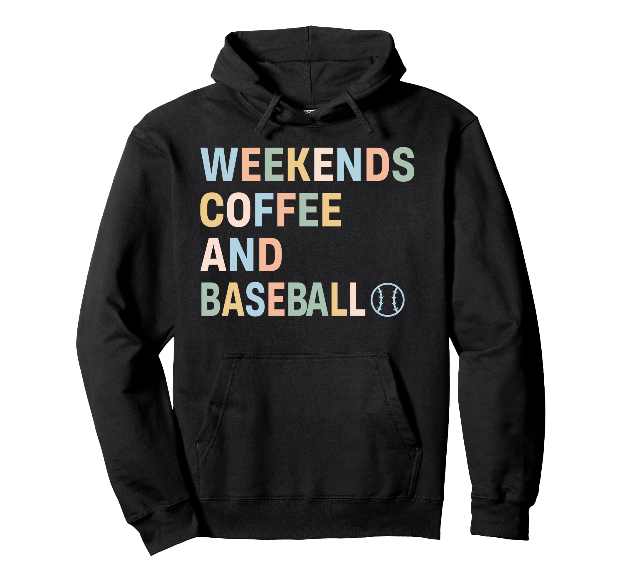 Weekend Coffee And Baseball Funny Hoodie - Custom Art Print Unisex - T-Shirt, Sweatshirt, Hoodie