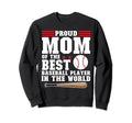 Proud Mom Awesome Baseball Baseball Sweatshirt - Graphic Print for Adults - T-Shirt, Sweatshirt, Hoodie