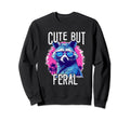 But Feral Raccoon 80S 90S Grunge Sweatshirt - Custom Art Print for Adults - T-Shirt, Sweatshirt, Hoodie