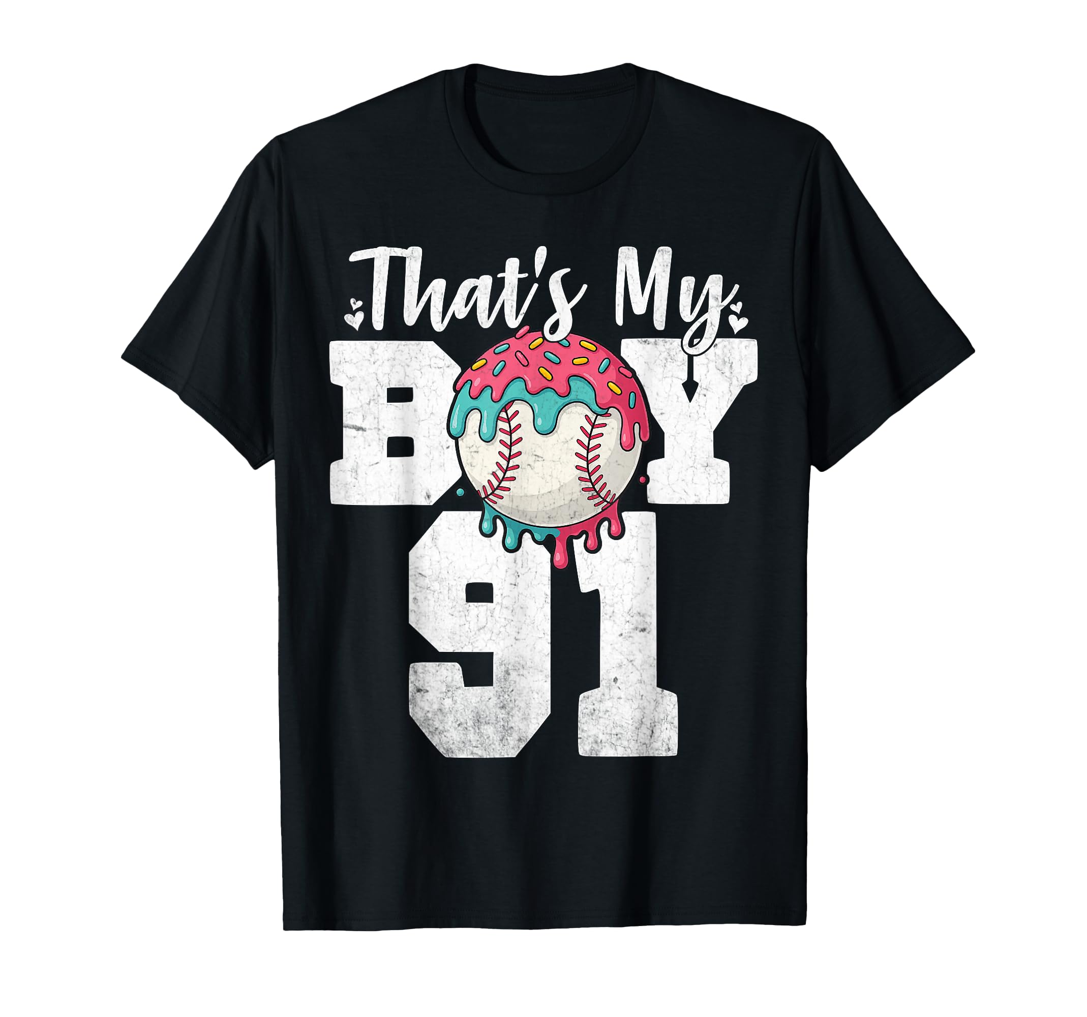 Thats My Baseball 91 Number Mom Dad T-Shirt - Aesthetic Graphic for Adults - T-Shirt, Sweatshirt, Hoodie