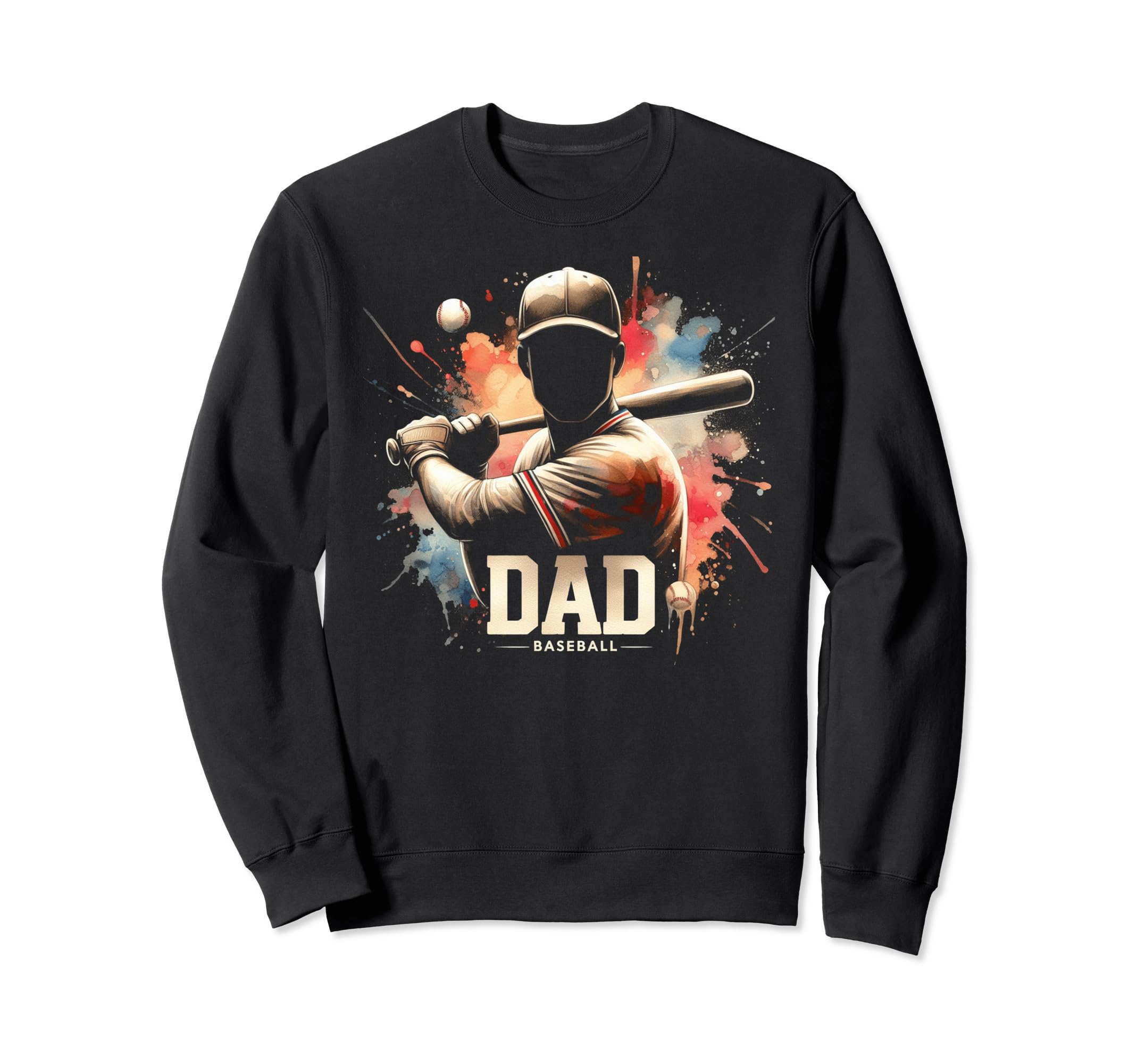 Baseball Dad Fathers Day Sweatshirt - Aesthetic Graphic Unisex - T-Shirt, Sweatshirt, Hoodie